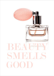 Beauty Smells Good | Poster