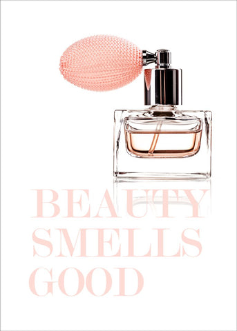 Beauty Smells Good | Poster