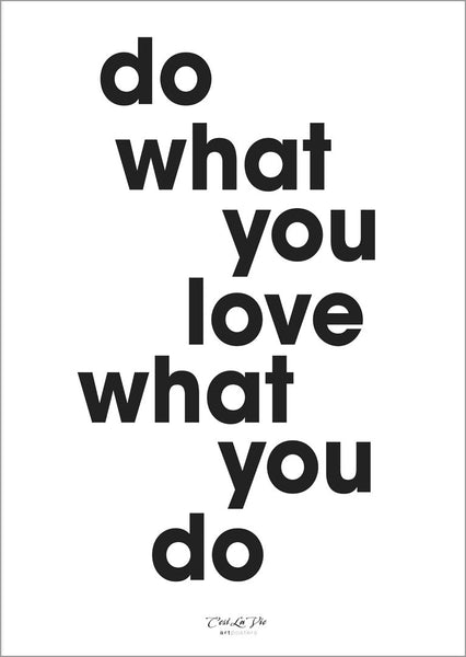 Do what you love | Poster