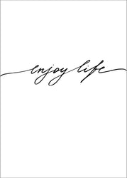 Enjoy life | POSTER