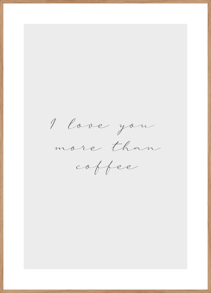 More than coffee | Poster board