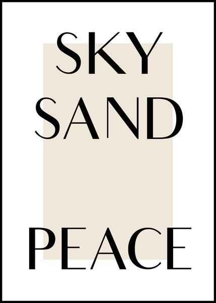 Sky Sand Peace | Poster board