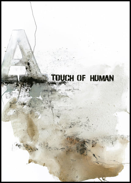 Touch of Human | Plakatbræt